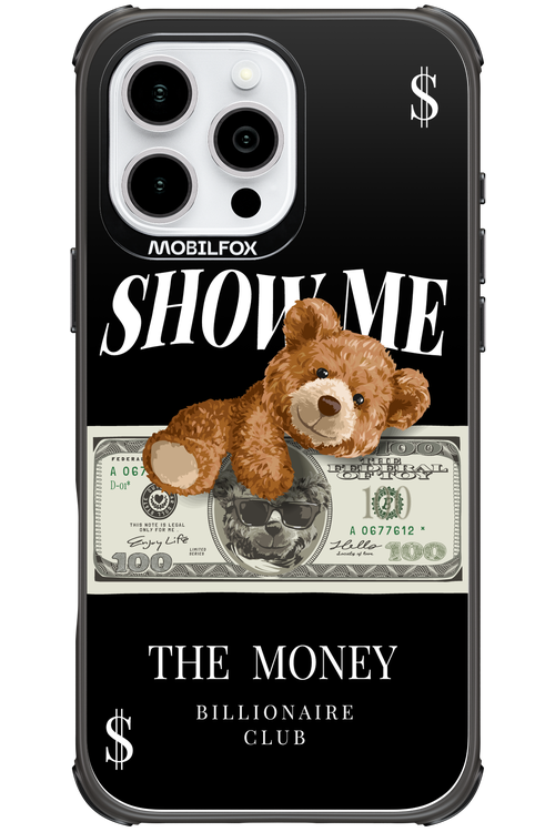Show Me The Money 2.0 - Apple iPhone 16 Pro Max