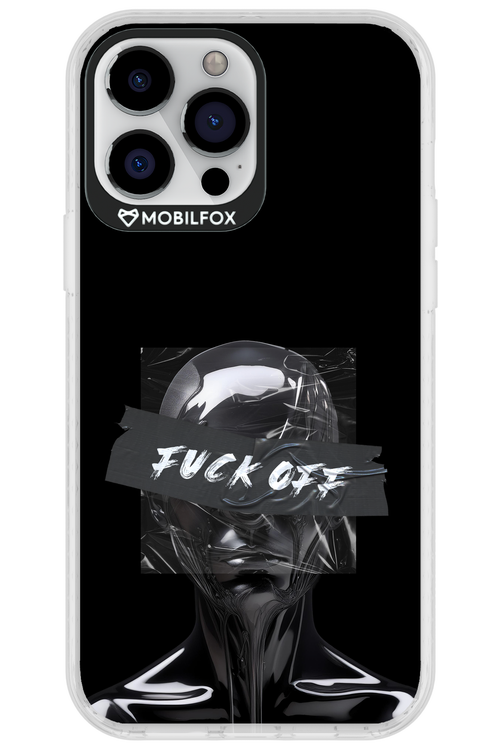 Fuck OFF 2.0 - Apple iPhone 13 Pro Max