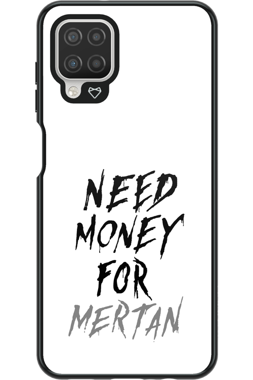 Need Money For Mertan - Samsung Galaxy A12