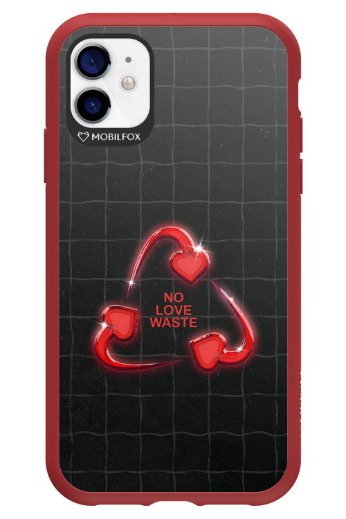 No Love Waste 2.0 - Apple iPhone 11