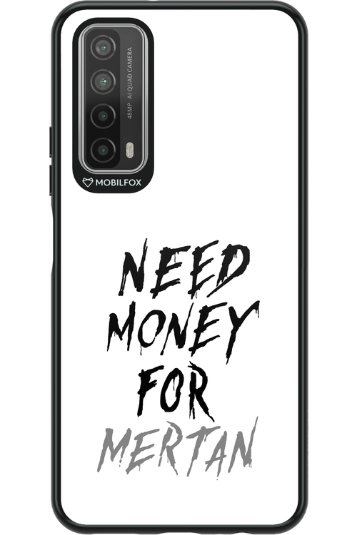 Need Money For Mertan - Huawei P Smart 2021