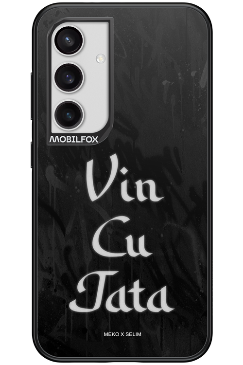 Vin Cu Tata - Samsung Galaxy S24
