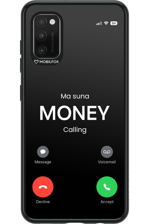 Ma Suna Money Calling - Samsung Galaxy A41