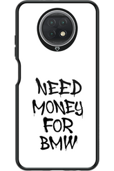 Need Money For BMW Black - Xiaomi Redmi Note 9T 5G