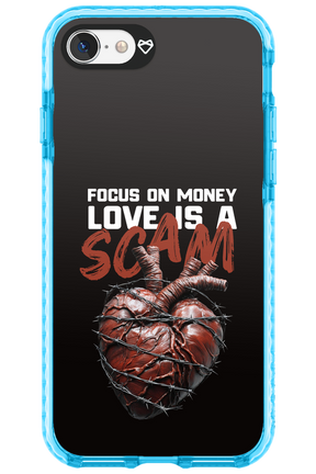 Focus on money, love is a scam - Apple iPhone 7