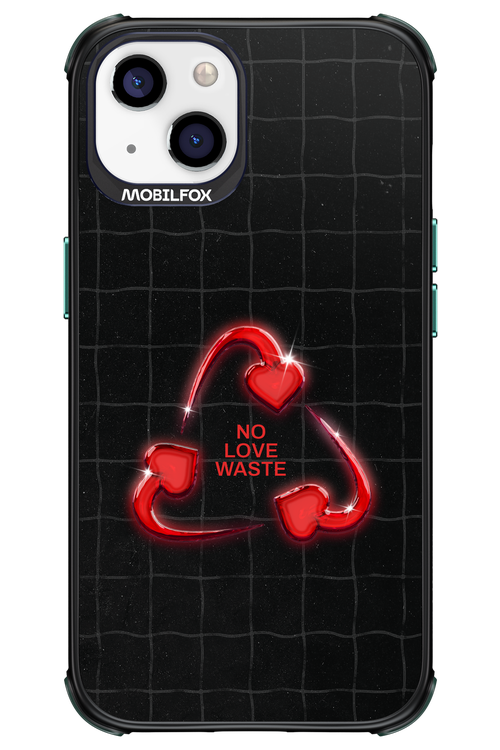 No Love Waste 2.0 - Apple iPhone 13