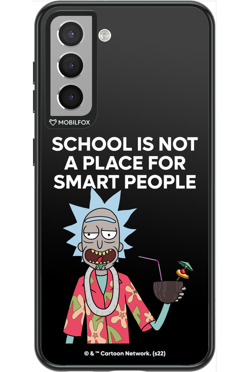 School is not for smart people - Samsung Galaxy S21
