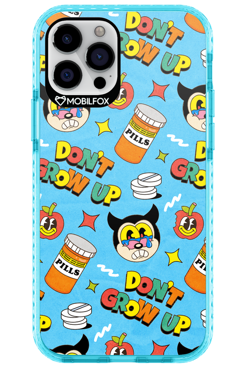 don_t grow up 2.0 - Apple iPhone 12 Pro