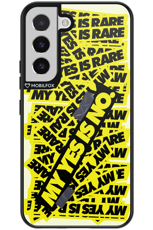 My yes is no 2.0 - Samsung Galaxy S22