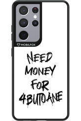 Need Money For Butoane Black - Samsung Galaxy S21 Ultra