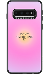Don't Overthink It - Samsung Galaxy S10