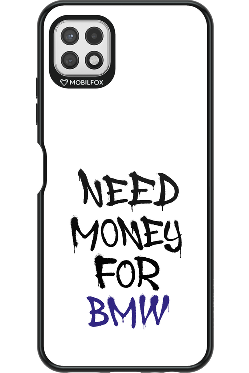 Need Money For BMW - Samsung Galaxy A22 5G