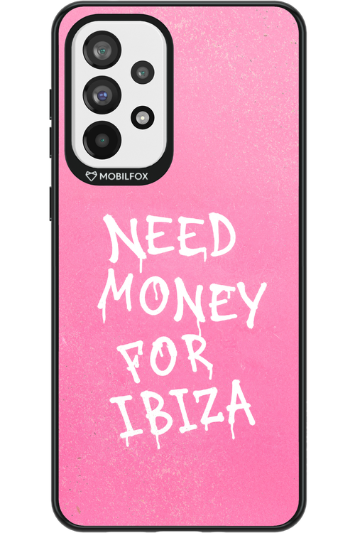 Need money for Ibiza 2.0 - Samsung Galaxy A73