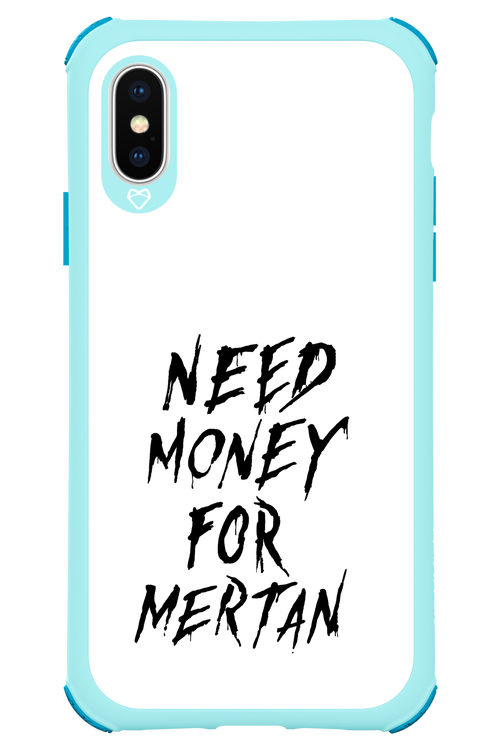 Need Money For Mertan Black - Apple iPhone XS