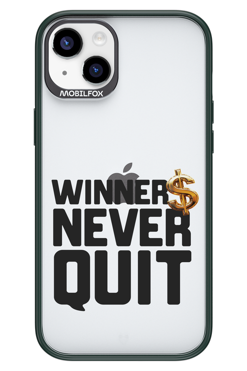 Winners Never Quit - Apple iPhone 14 Plus