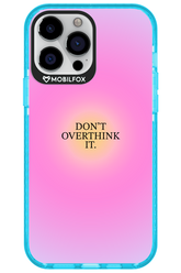 Don't Overthink It - Apple iPhone 13 Pro Max