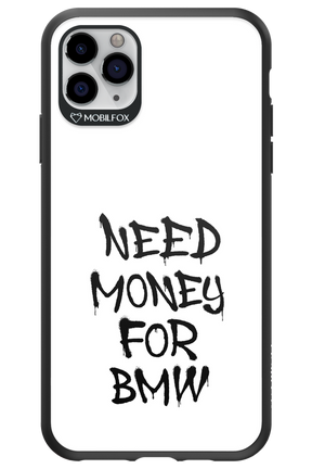 Need Money For BMW Black - Apple iPhone 11 Pro Max