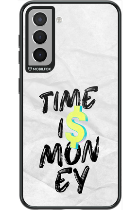 Time Is Money - Samsung Galaxy S21