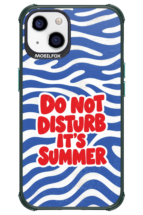DO NOT DISTURB ITS SUMMER 2.0 - Apple iPhone 13