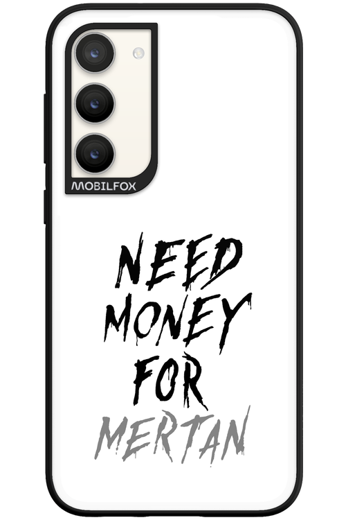 Need Money For Mertan - Samsung Galaxy S23 Plus