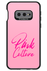 Pink Culture Pink - Samsung Galaxy S10e