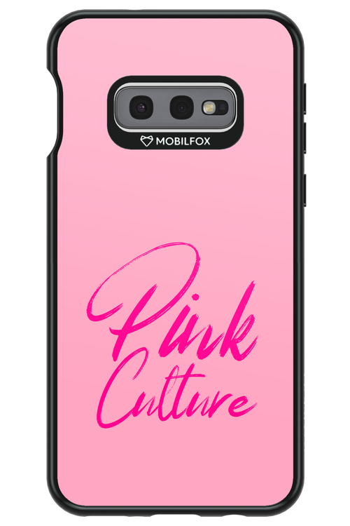 Pink Culture Pink - Samsung Galaxy S10e