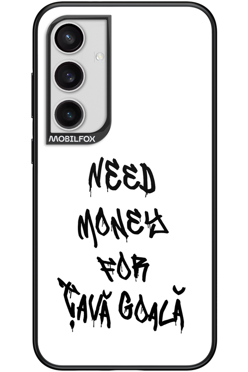 Need Money For Tava Black - Samsung Galaxy S24+