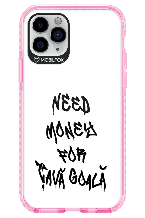 Need Money For Tava Black - Apple iPhone 11 Pro