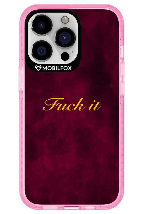 Fuck Itt - Apple iPhone 13 Pro