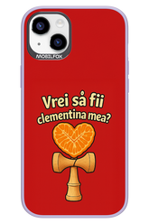 Vrei Sa Fil Clementina Mea 2.0 - Apple iPhone 14 Plus