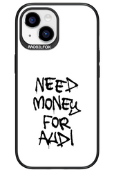 Need Money For Audi Black - Apple iPhone 15