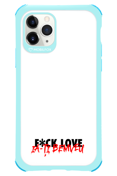F*ck Love - Apple iPhone 11 Pro