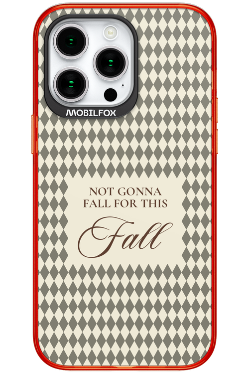 Not Gonna Fall - Apple iPhone 15 Pro Max