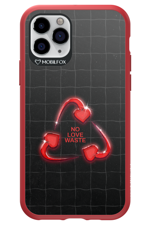 No Love Waste 2.0 - Apple iPhone 11 Pro