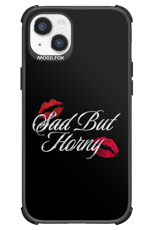 Sad But Horny 2.0 - Apple iPhone 14 Plus