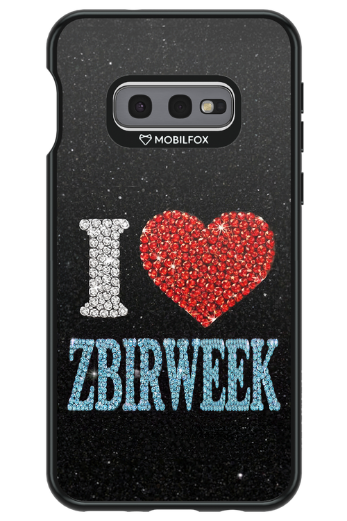 I LOVE ZBIRWEEK 2.0 - Samsung Galaxy S10e