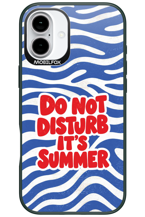 DO NOT DISTURB ITS SUMMER 2.0 - Apple iPhone 16 Plus