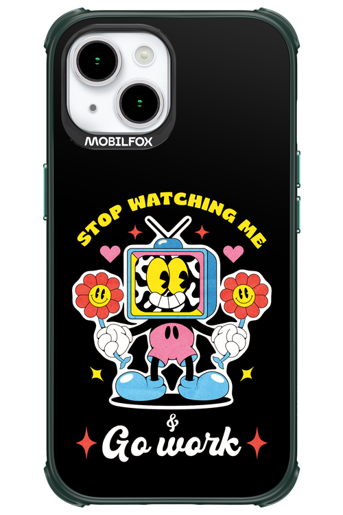 stop watching me 2.0 - Apple iPhone 15