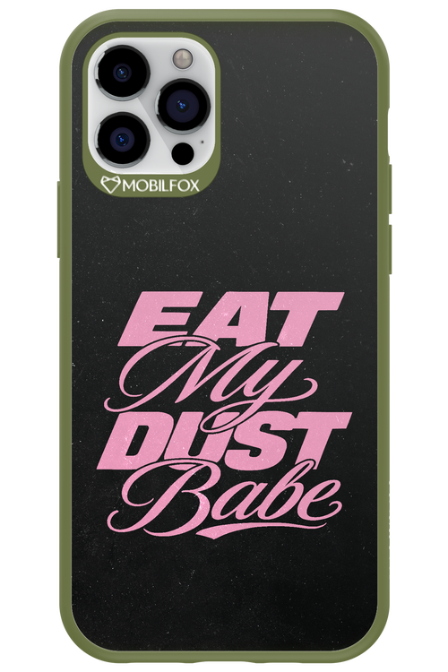 Eat My Dust 2.0 - Apple iPhone 12 Pro