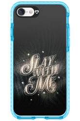 Slay with Me - Apple iPhone 8