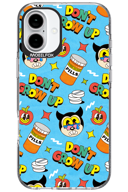 don_t grow up 2.0 - Apple iPhone 16 Plus