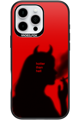 Hotter Than Hell - Apple iPhone 16 Pro Max