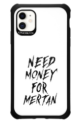 Need Money For Mertan Black - Apple iPhone 11