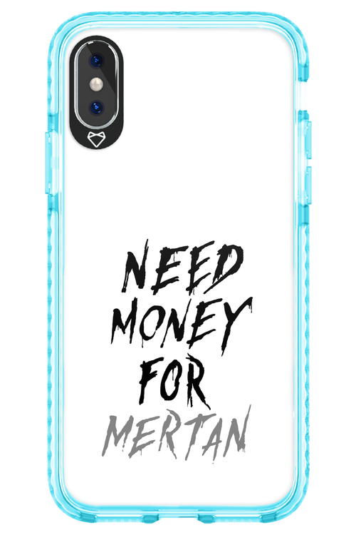 Need Money For Mertan - Apple iPhone XS