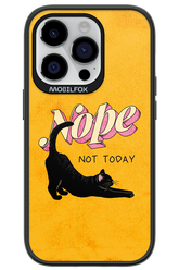 Nope, Not Today 2.0 - Apple iPhone 14 Pro