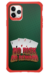 No Risk No Reward - Apple iPhone 11 Pro Max