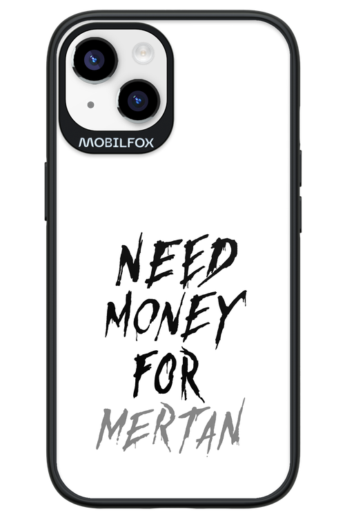 Need Money For Mertan - Apple iPhone 14