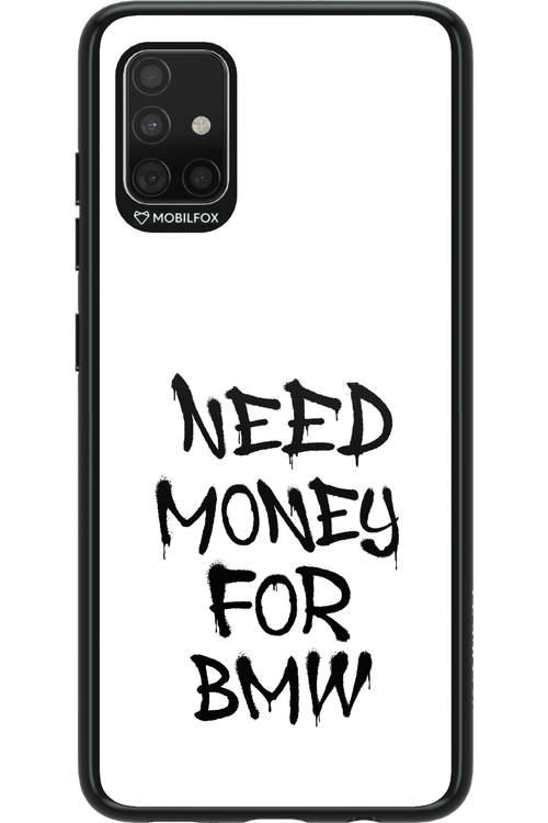 Need Money For BMW Black - Samsung Galaxy A51