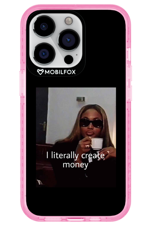 I literally create money - Apple iPhone 13 Pro