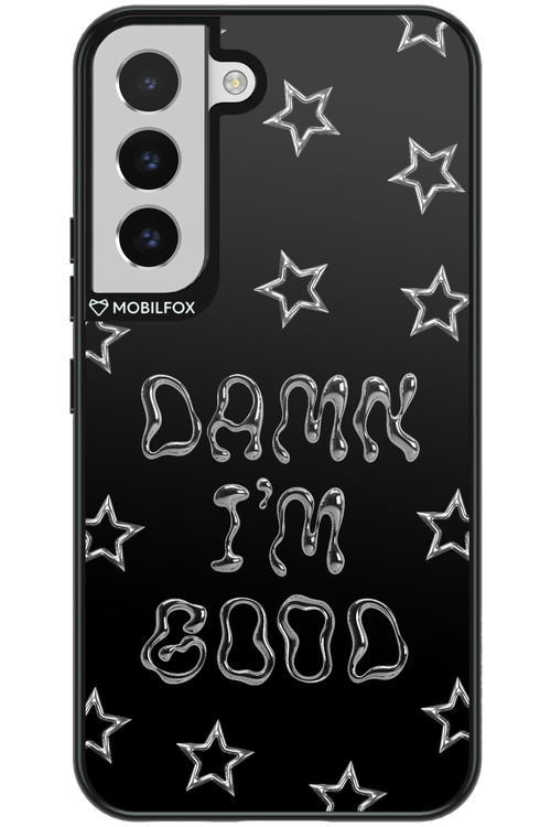 I'm Good - Samsung Galaxy S22